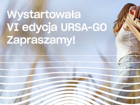VI edycja programu URSA-GO już ruszyła!